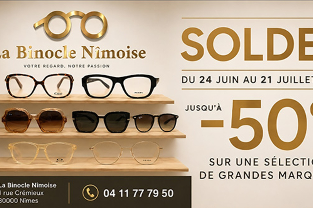 La Binocle Nîmoise SOLDES
